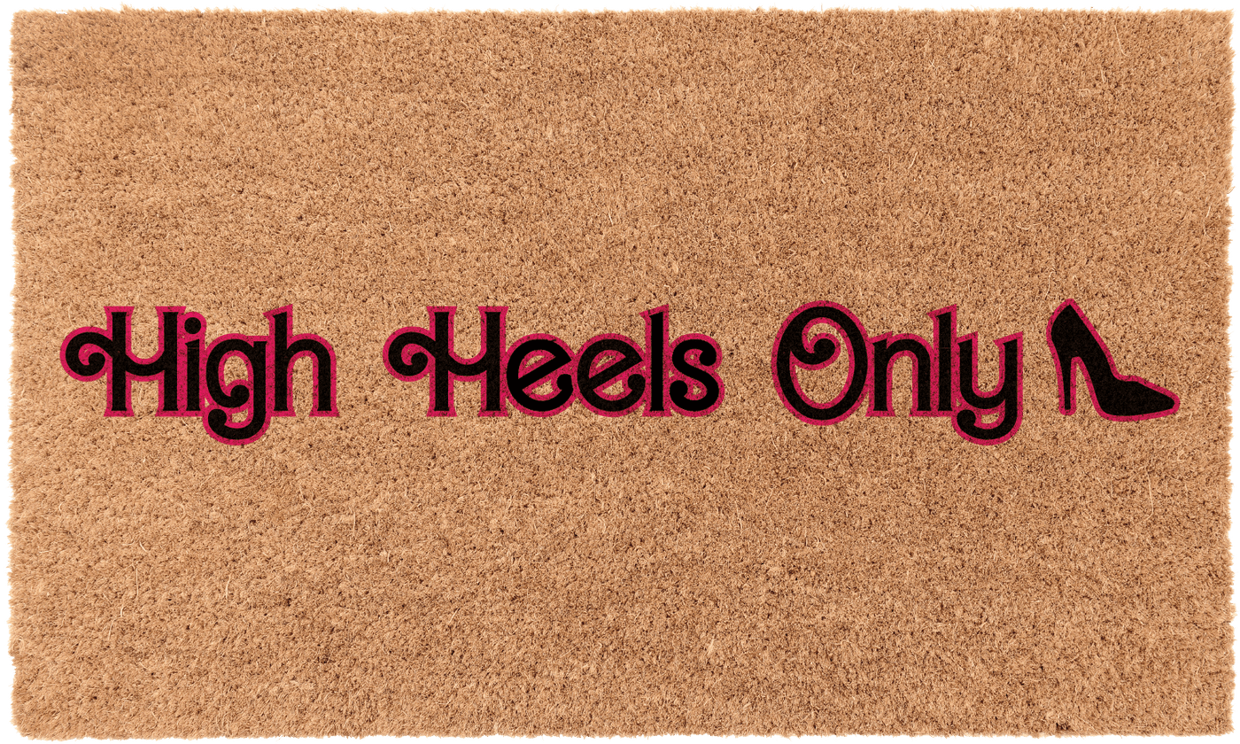 High Heels Only | Coco Mats N More