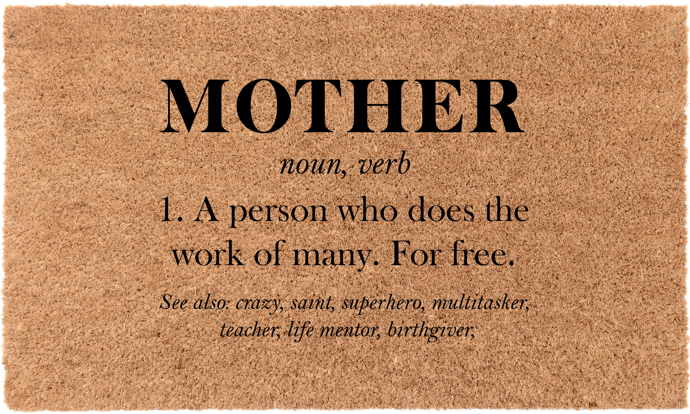 Mother Definition | Coco Mats N More
