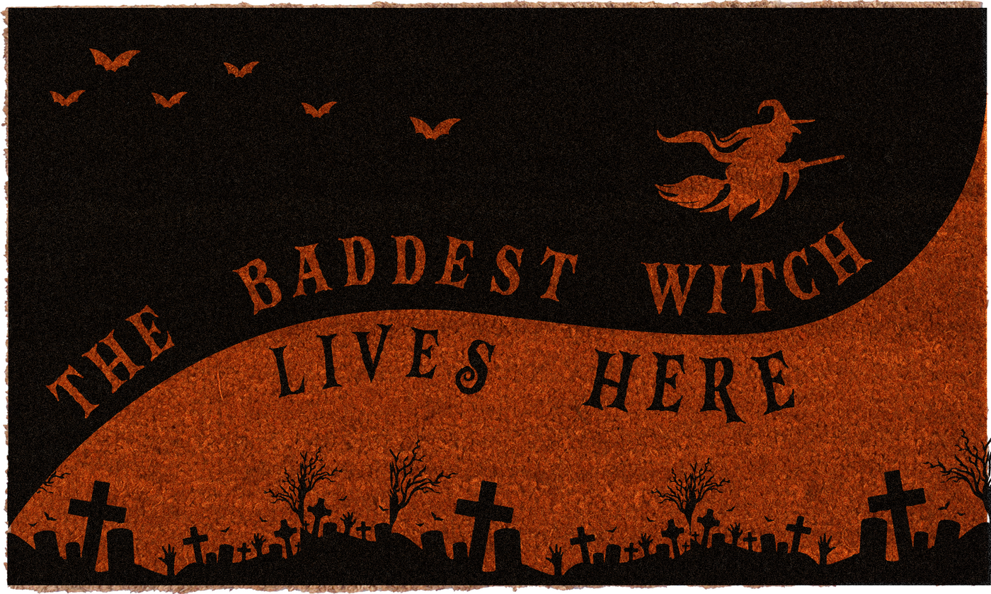 The Baddest Witch Lives Here | Coco Mats N More