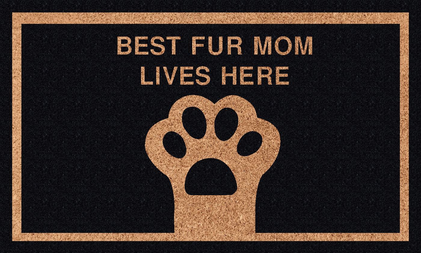 Fur Mom | Coco Mats N More