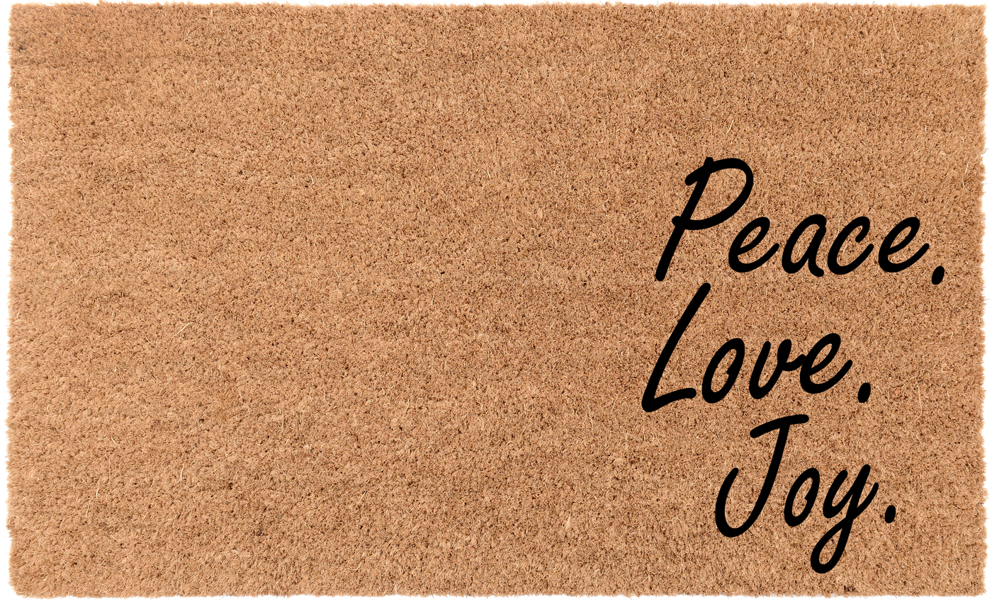 Peace, Love, Joy | Coco Mats N More
