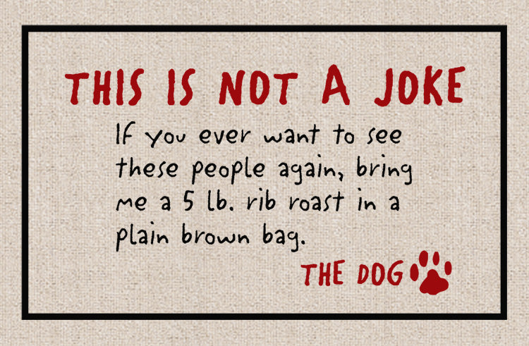 Not a Joke - The Dog Olefin Doormat