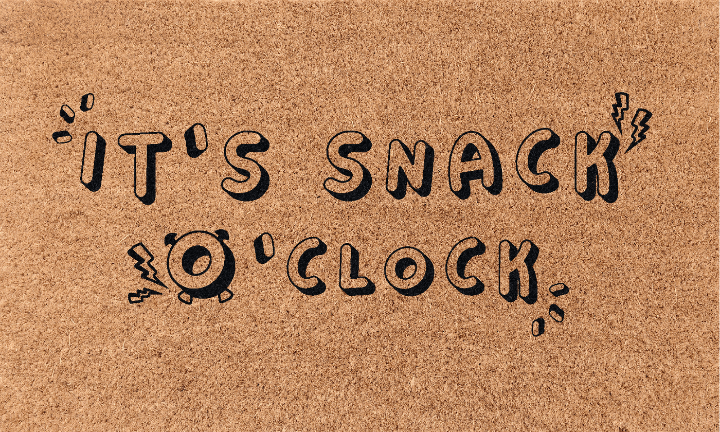 It's snack o'clock | Coco Mats N More