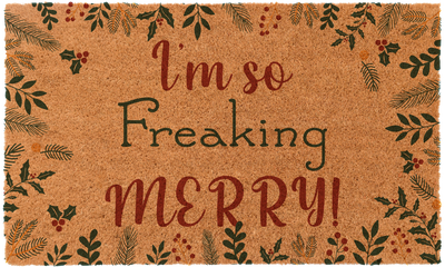 I'm So freaking Merry | Coco Mats N More