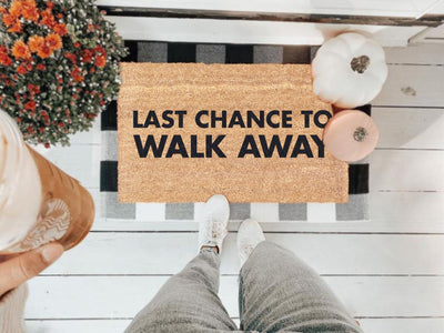 Last Chance To Walk Away