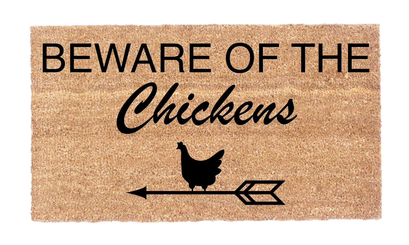 Beware Of The Chickens!