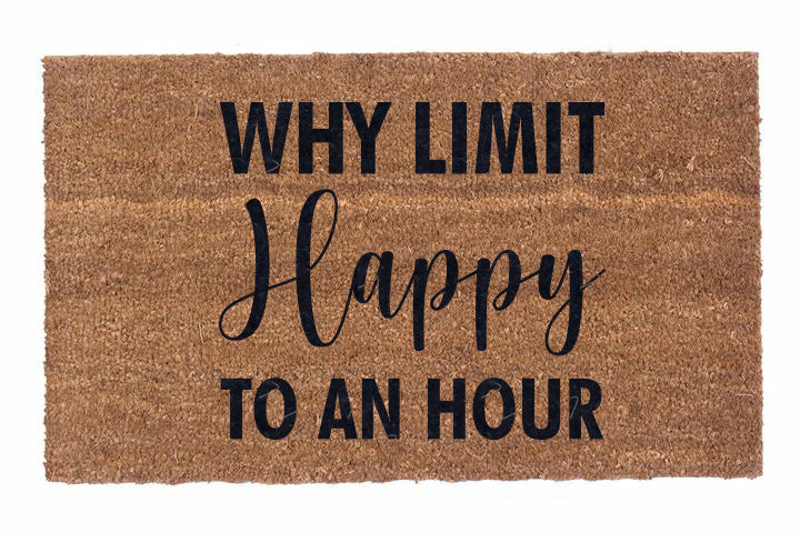 Why Limit Happy to An Hour