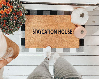 Staycation House