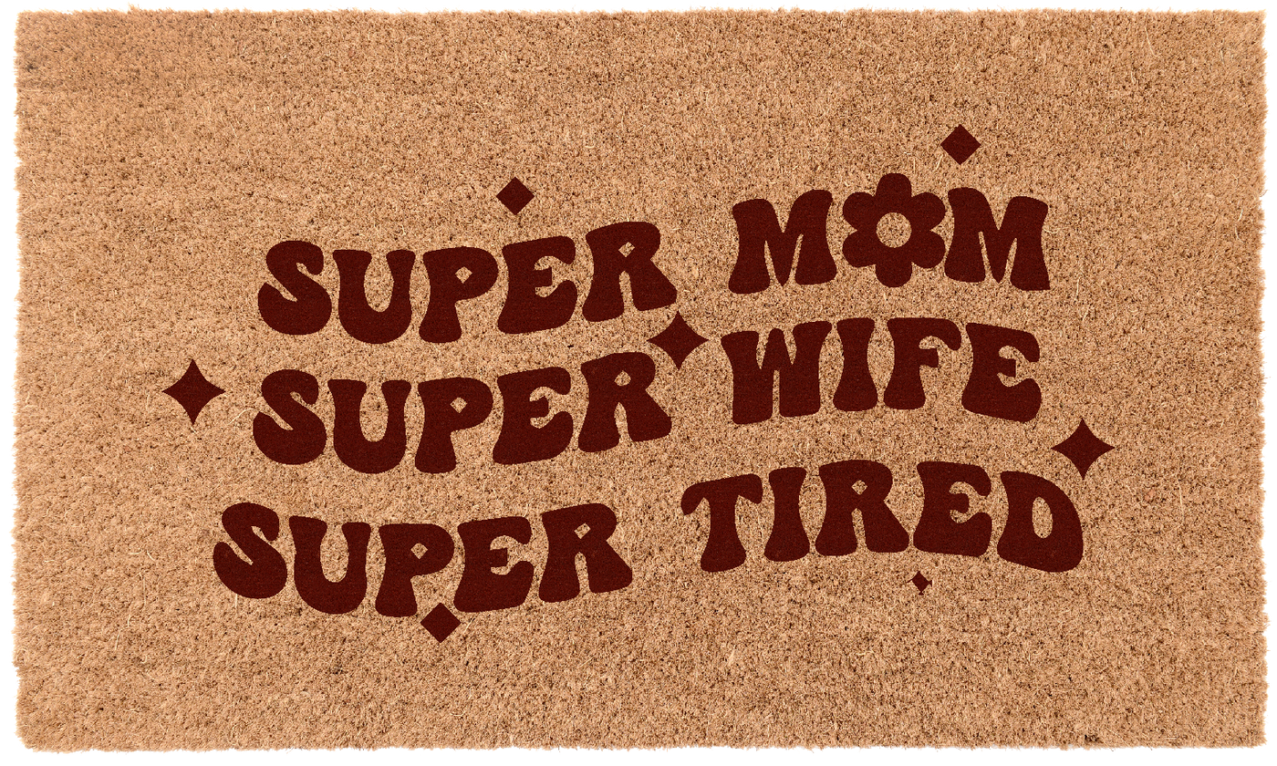 Super Mom | Coco Mats N More