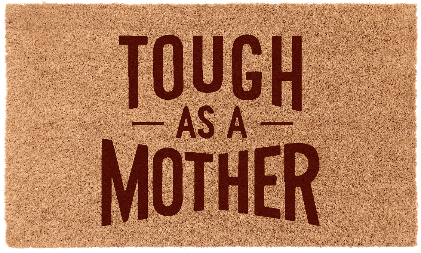 Though as a Mother | Coco Mats N More