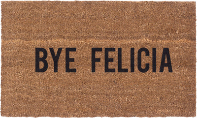 Bye Felicia Vinyl Coir Doormat
